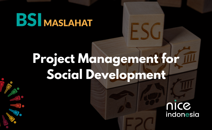 Project Management for Social Development – BSI Maslahat